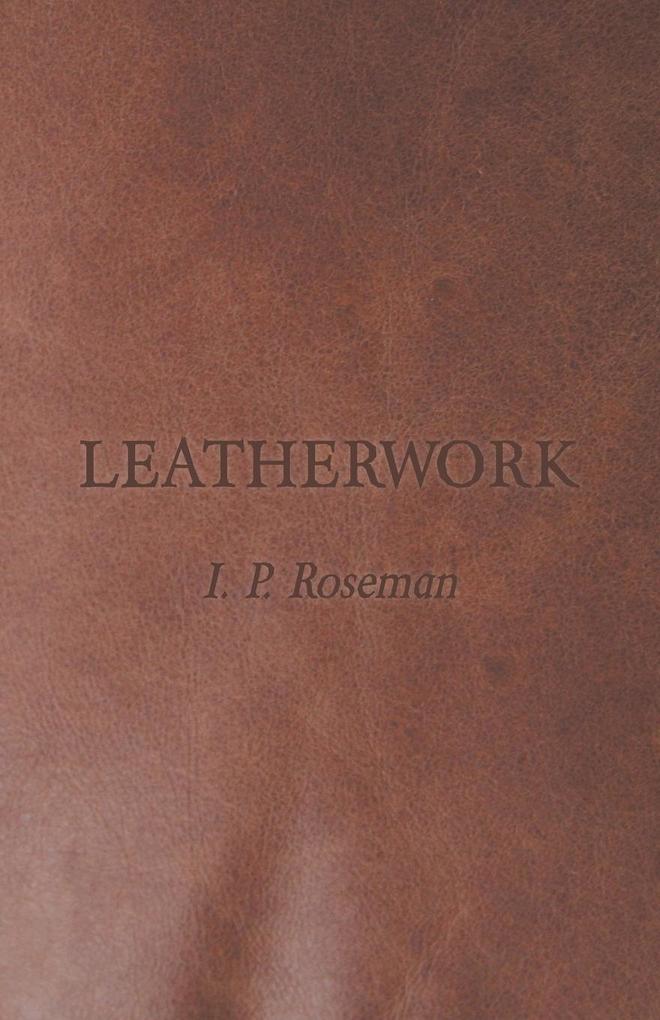 Leatherwork von Ind Press