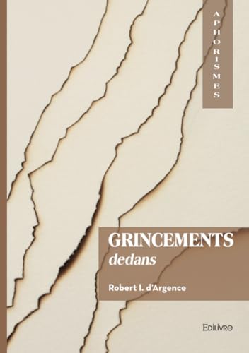 Grincements dedans Grincements dedans von Édilivre