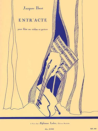 ENTRACTE FLUTE (OU VIOLON) ET GUITARE