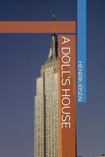A DOLL'S HOUSE A DOLL'S HOUSE von Independently published