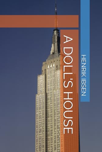 A DOLL'S HOUSE A DOLL'S HOUSE von Independently published