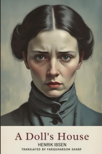 A DOLL'S HOUSE A DOLL'S HOUSE von Independently published