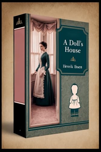 A Doll's House A Doll's House von Independently published