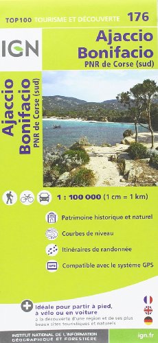 IGN 1 : 100 000 Ajaccio Bonifacio: Top 100 Tourisme et Découverte: PNR de Corse (sud). Patrimoine historique et naturel, Courbes de niveau, Itinéraires de randonée, Compatible GPS