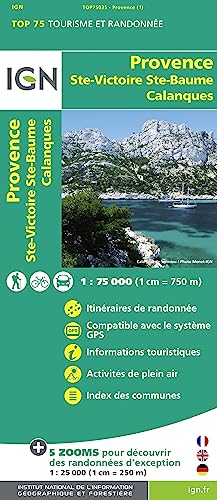 IGN Karte, Tourisme et Randonnée Provence, Ste-Victoire, Ste-Baume, Calanques: Itinéraires de randonnée, compatible GPS, informations touristiques détaillées, index de communes (TOP 75, Band 75035)