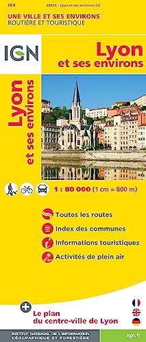 IGN Karte, Une ville et ses environs, routière et touristique Lyon et ses environs (Découverte des villes, Band 88403)