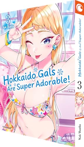 Hokkaido Gals Are Super Adorable! – Band 3 von Crunchyroll Manga
