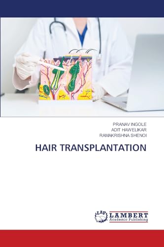 HAIR TRANSPLANTATION: DE von LAP LAMBERT Academic Publishing
