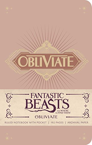 FANTASTIC BEASTS AND WHERE TO FIND THEM: OBLIVIATE HARDCOVER RULED NOTEBOOK: Obliviate Hardcover Ruled Notebook (Insights Journals) (Harry Potter)