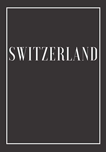 Switzerland: A black decorative book for coffee tables, bookshelves and end tables: Stack "Country" decor books to add home decoration to bedrooms, ... own home or as an interior design savvy gift. von Independently published