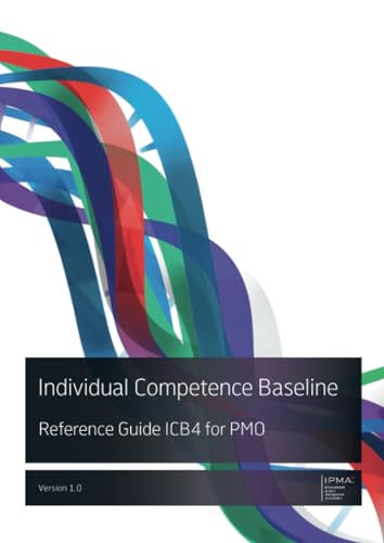 Individual Competence Baseline Reference Guide ICB4 for PMO (IPMA series)
