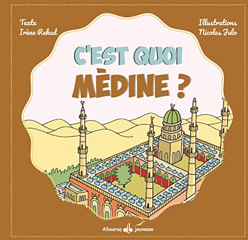 C'est quoi Médine ? von AL BOURAQ