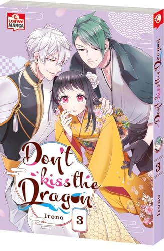 Don't Kiss the Dragon 03: Lass dich in diesem Romantasy-Manga in den Bann des Drachen ziehen - Fantastische Romantikkomödie ab 12 Jahren