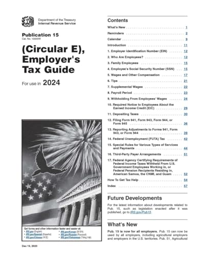 Publication 15 (Circular E), Employer's Tax Guide For use in 2024: What's New Pub. 15 is now for all employers. Pub. 15 can now be used by all ... and employers in the U.S. territories von Independently published