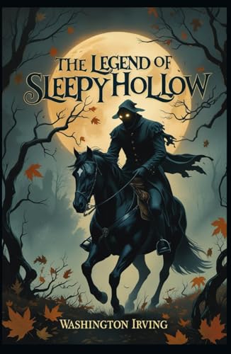 THE LEGEND OF SLEEPY HOLLOW THE LEGEND OF SLEEPY HOLLOW von Independently published