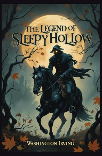 THE LEGEND OF SLEEPY HOLLOW THE LEGEND OF SLEEPY HOLLOW von Independently published