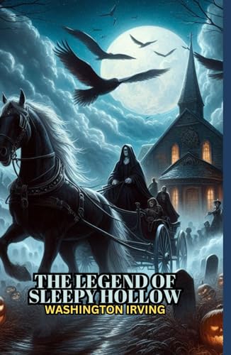 The Legend of Sleepy Hollow