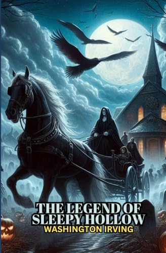 The Legend of Sleepy Hollow
