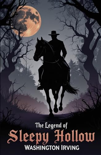 The Legend of Sleepy Hollow The Legend of Sleepy Hollow von Independently published