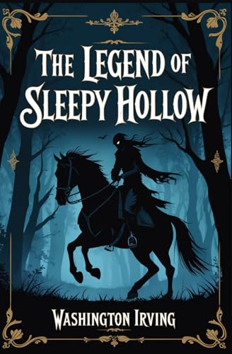 The Legend of Sleepy Hollow The Legend of Sleepy Hollow von Independently published