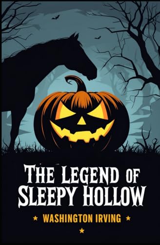 The Legend of Sleepy Hollow The Legend of Sleepy Hollow von Independently published