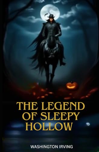 The Legend of Sleepy Hollow The Legend of Sleepy Hollow von Independently published