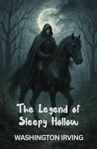 The Legend of Sleepy Hollow: (Large Print) von Independently published