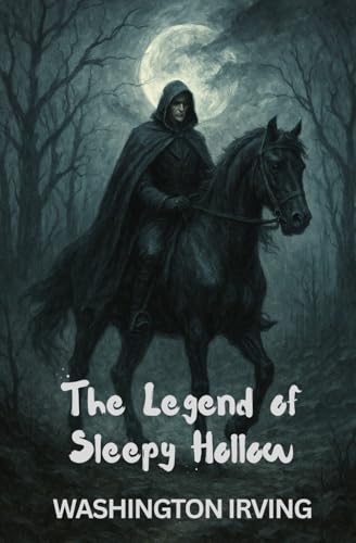 The Legend of Sleepy Hollow: (Large Print) von Independently published