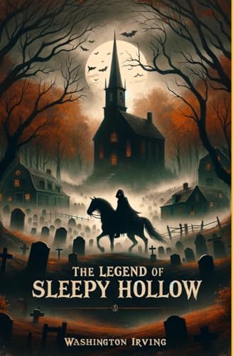 The Legend of Sleepy Hollow: (Large Print Version) von Independently published
