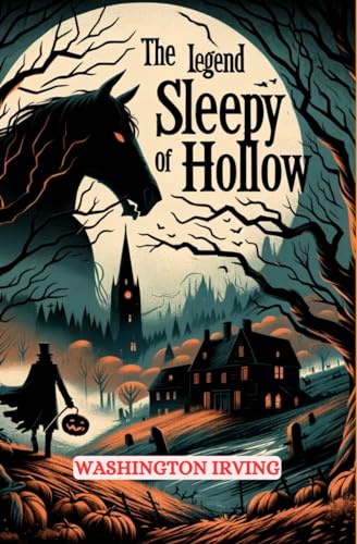 The Legend of Sleepy Hollow: (Large Print Version) von Independently published