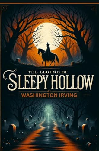 The Legend of Sleepy Hollow: Large Print Version The Legend of Sleepy Hollow: Large Print Version von Independently published