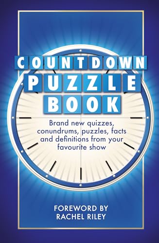 The Countdown Puzzle Book Volume 2: Quizzes, conundrums, puzzles, facts and definitions from your favourite show (Countdown puzzle books) von Cassell