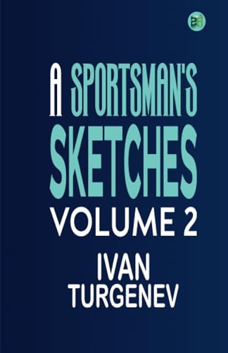 A SPORTSMAN'S SKETCHES VOLUME 2 von Zinc Read
