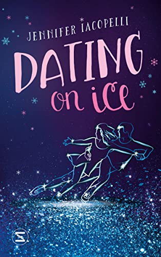 Dating on Ice von Schneiderbuch