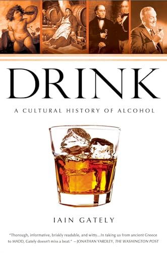 Drink: A Cultural History of Alcohol von Avery