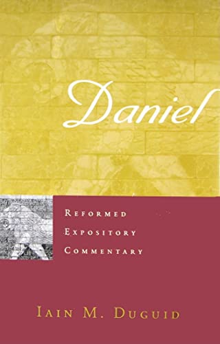 Daniel (Reformed Expository Commentary) von P & R Publishing