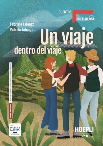 Un viaje dentro del viaje. B1-B2. Con e-book. Con espansione online (Leer) von Hoepli