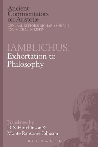 Iamblichus: Exhortation to Philosophy (Ancient Commentators on Aristotle)
