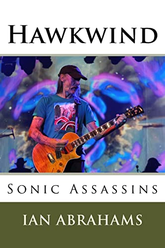 Hawkwind: Sonic Assassins von CREATESPACE