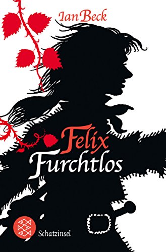 Felix Furchtlos von Fischer Schatzinsel