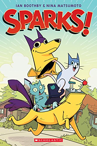 Sparks! (Sparks #1): Volume 1