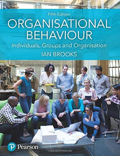 Organisational Behaviour: Individuals, Groups and Organisation von Pearson