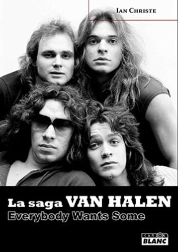 VAN HALEN Everybody Wants Some von Camion Blanc
