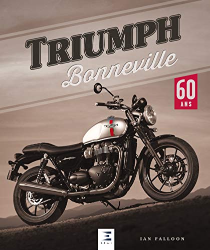 Triumph Bonneville 60 Ans von ETAI