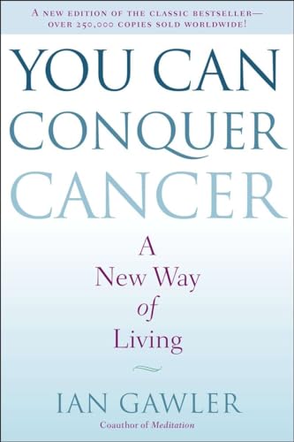 You Can Conquer Cancer: A New Way of Living von TarcherPerigee
