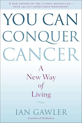 You Can Conquer Cancer: A New Way of Living von TarcherPerigee