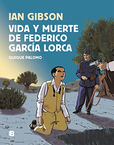 Vida y muerte de Federico García Lorca (No ficción) von B (Ediciones B)