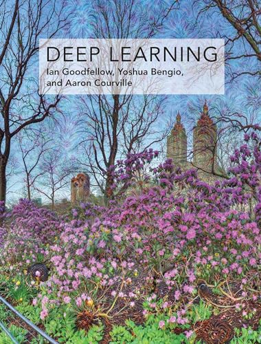 Deep Learning (Adaptive Computation and Machine Learning series) von MIT Press
