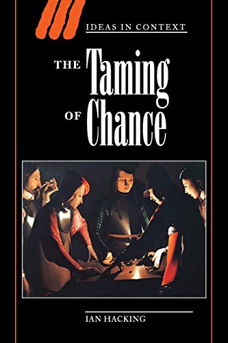 The Taming of Chance (Ideas in Context) von Cambridge University Press