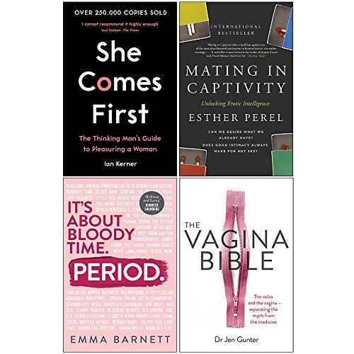 She Comes First, Mating in Captivity, Period [Hardcover], The Vagina Bible 4 Books Collection Set